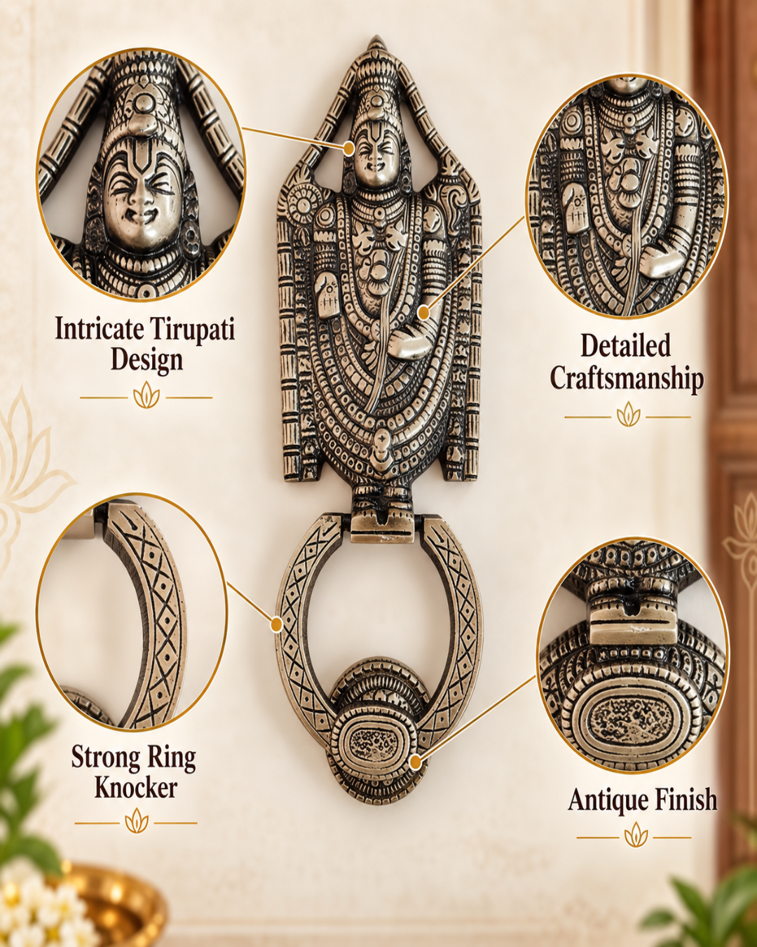 An wall-mounted door knocker featuring a detailed Hindu deity Tirupati design with a strong ring. The image includes four circular callout insets highlighting the intricate Tirupati design, detailed craftsmanship, strong ring knocker, and antique finish, set against a warm beige wall background.
